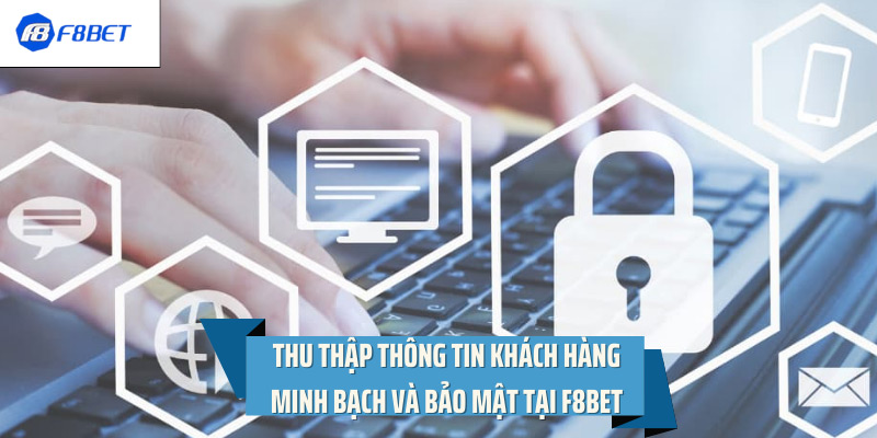 thông tin minh bạch bảo mật tại F8BET